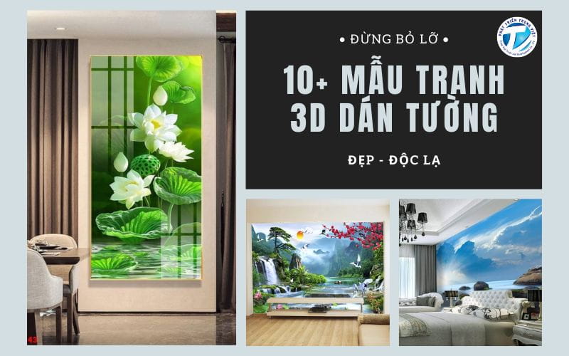 10+ Mẫu tranh 3D dán tường đẹp - độc lạ Đừng bỏ lỡ